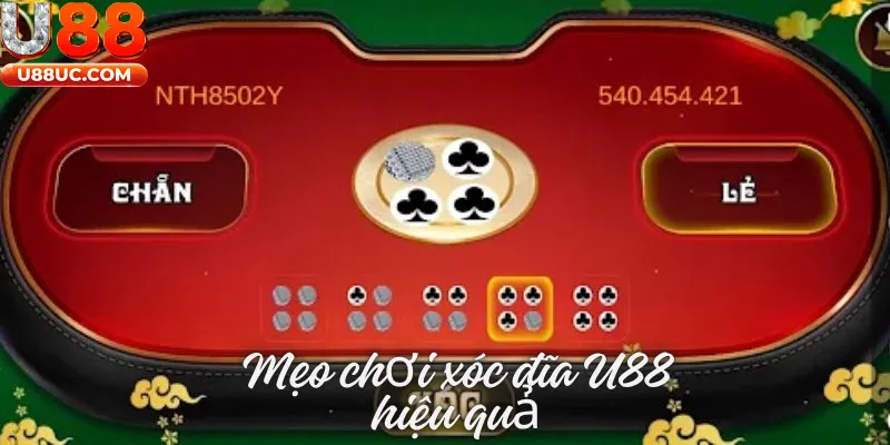 Mẹo chơi xóc đĩa U88 hiệu quả